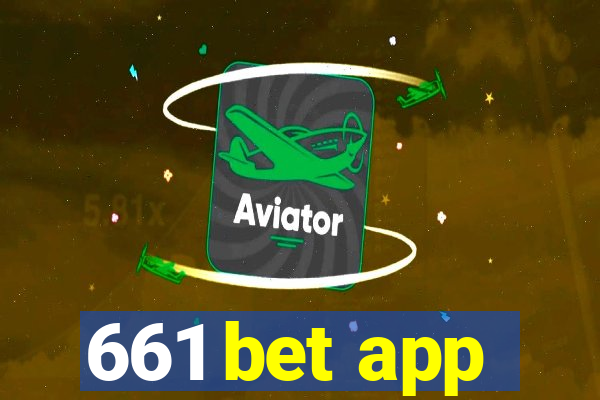 661 bet app
